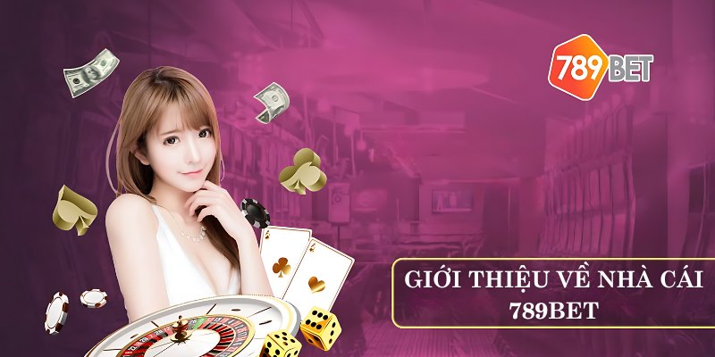 Giới thiệu về nhà cái 789bet