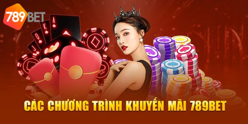 Khuyến mãi dành riêng cho từng tựa game khác nhau tại nhà cái 789BET